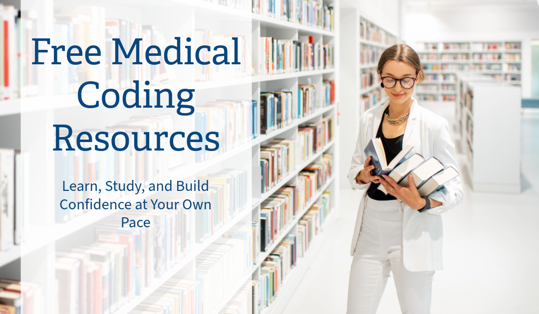 Free Medical Coding Resources: Learn, Study, and Build Confidence at Your Own Pace