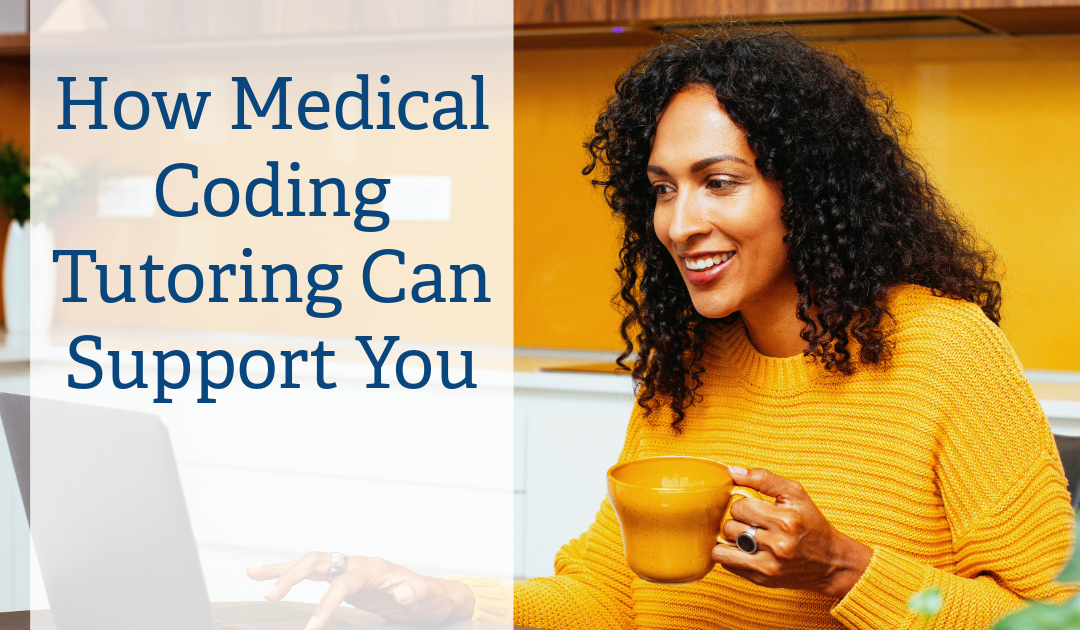 How Medical Coding Tutoring Can Support You Through Your Course and Beyond